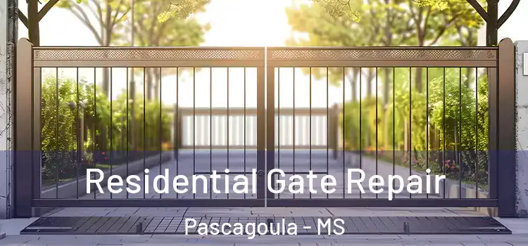 Residential Gate Repair Pascagoula - MS